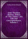 John Thadeus Delane: Editor of 