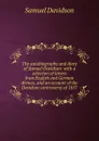 The autobiography and diary of Samuel Davidson: with a selection of letters from English and German divines, and an account of the Davidson controversy of 1857 - Samuel Davidson