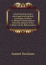 Sacred hermeneutics developed and applied: including a history of Biblical interpretation from the earliest of the Fathers to the Reformation - Samuel Davidson