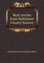 Real stories from Baltimore County history - Isobel [from old catalog] Davidson