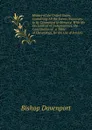 History of the United States, Containing All the Events Necessary to Be Committed to Memory: With the Declaration of Independence, the Constitution of . a Table of Chronology, for the Use of Schools - Bishop Davenport