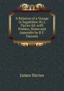 A Relation of a Voyage to Sagadahoc By J. Davies Ed. with Preface, Notes and Appendix by B.F. Decosta - James Davies