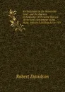 An Excursion to the Mammoth Cave, and the Barrens of Kentucky: With Some Notices of the Early Settlement of the State, Volume 3,.Nbsp;Issue 150 - Robert Davidson