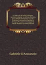 Le martyre de Saint Sebastien, mystere compose en rythme francais par Gabriele d.Annunzio et joue a Paris sur la scene du Chatelet le 22 mai, 1911, avec la musique de Claude Debussy (French Edition) - Gabriele d'Annunzio