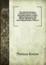 The Life and Adventures of Robinson Crusoe: With a Biographical Sketch of Defoe, Written Expressly for This Edition, and Illustrations from Original Designs, Volume 1 - Thomas Roscoe