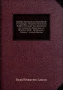 Bulletin Des Sciences Naturelles Et De Geologie: Deuxieme Section Du Bulletin Universel Des Sciences Et De L.industrie, Publie Sous La Direction De M. . De Ferussac ., Volume 7 (French Edition) - René Primevère Lesson