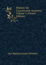Histoire De L.astronomie Ancienne, Volume 1 (French Edition) - Jean Baptiste Joseph Delambre