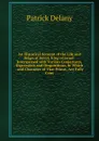 An Historical Account of the Life and Reign of David, King of Israel: Interspersed with Various Conjectures, Digressions and Disquisitions. in Which . and Character of That Prince, Are Fully Cons - Patrick Delany