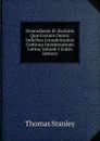 Demosthenis Et AEschinis Quae Exstant Omnia: Indicibus Locupletissimis Continua Interpretatione Latina, Volume 5 (Latin Edition) - Thomas Stanley