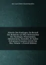 Histoire Des Naufrages, Ou Recueil Des Relations Les Plus Interessantes Des Naufrages, Hivernemens, Delaissemens, Incendies, Et Autres Evenemens Funestes Arrives Sur Mer, Volume 1 (French Edition) - Jean Louis Hubert Simon Deperthes