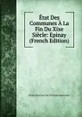 Etat Des Communes A La Fin Du Xixe Siecle: Epinay (French Edition) - Seine Direction Des Af Départementales