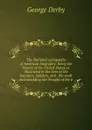 The National cyclopaedia of American biography: being the history of the United States as illustrated in the lives of the founders, builders, and . the work and moulding the thought of the p - George Derby