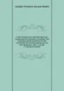 Codex Diplomaticus Brandenburgensis: Sammlung Der Urkunden, Chroniken Und Sonstigen Quellenschriften Fur Die Geschichte Der Mark Brandenburg Und Ihrer Regenten, Part 1,.volume 11 (German Edition) - Adolph Friedrich Johann Riedel