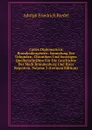 Codex Diplomaticus Brandenburgensis: Sammlung Der Urkunden, Chroniken Und Sonstigen Quellenschriften Fur Die Geschichte Der Mark Brandenburg Und Ihrer Regenten, Volume 3 (German Edition) - Adolph Friedrich Riedel