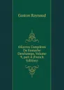 OEuvres Completes De Eustache Deschamps, Volume 9,.part 4 (French Edition) - Gaston Raynaud