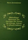 Bibliotheque Raisonnee Des Ouvrages Des Savans De L.europe, Volume 11 (French Edition) - Pierre Desmaizeaux