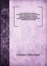 La Cour De Rome Et L.empereur Maximilien: Rapports De La Cour De Rome Avec Le Gouvernment Mexicain, Accompagnes De Deux Lettres De L.empereur Maximilien Et De L.imperatrice Charlotte (French Edition) - Léonce Détroyat