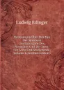 Vorlesungen Uber Den Bau Der Nervosen Zentralorgane Des Menschen Und Der Tiere: Fur Arzte Und Studierende, Volume 1 (German Edition) - Ludwig Edinger
