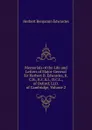 Memorials of the Life and Letters of Major-General Sir Herbert B. Edwardes, K.C.B., K.C.S.I., D.C.L., of Oxford; Ll.D. of Cambridge, Volume 2 - Herbert Benjamin Edwardes