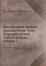 One Hundred Modern Scottish Poets: With Biographical and Critical Notices, Volume 7 - David Herschell Edwards