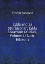 Edda Snorra Sturlusonar: Edda Snorronis Sturlaei, Volume 2 (Latin Edition) - Finnur Jónsson