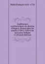 Conferences ecclesiastiques du diocese d.Angers: tenues dans les annees 1709 a 1760 et les suivantes Volume 11 (French Edition) - Babin François 1651-1734