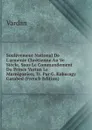 Soulevement National De L.armenie Chretienne Au Ve Siecle, Sous Le Commandement Du Prince Vartan Le Marnigonien, Tr. Par G. Kabaragy Garabed (French Edition) - Vardan