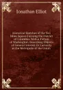 Historical Sketches of the Ten Miles Square Forming the District of Columbia: With a Picture of Washington, Describing Objects of General Interest Or Curiosity at the Metropolis of the Union . - Jonathan Elliot