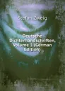 Deutsche Dichterhandschriften, Volume 1 (German Edition) - Stefan Zweig