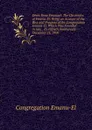 Divre Yeme Emanuel: The Chronicles of Emanu-El: Being an Account of the Rise and Progress of the Congregation Emanu-El, Which Was Founded in July, . Its Fiftieth Anniversary December 23, 1900 - Congregation Emanu-El