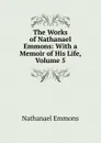 The Works of Nathanael Emmons: With a Memoir of His Life, Volume 5 - Nathanael Emmons