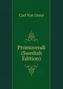 Promovendi (Swedish Edition) - Carl von Linné