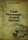 L.inde Pittoresque (French Edition) - Louis Enault
