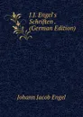 J.J. Engel.s Schriften . (German Edition) - Johann Jacob Engel