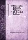 Entomologisk Tidskrift, Volumes 17-18 (Swedish Edition) - Entomologiska Föreningen i Stockholm