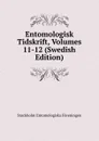 Entomologisk Tidskrift, Volumes 11-12 (Swedish Edition) - Stockholm Entomologiska Föreningen