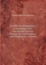 The Works of Epictetus: Consisting of His Discourses, in Four Books, the Enchiridion, and Fragments, Volume 1 - Thomas Wentworth Higginson