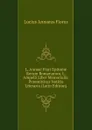 L. Annaei Flori Epitome Rerum Romanarum. L. Ampelli Liber Memorialis: Praemittitur Notitia Literaria (Latin Edition) - Lucius Annaeus Florus