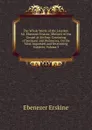 The Whole Works of the Late Rev. Mr. Ebenezer Erskine, Minister of the Gospel at Stirling: Consisting of Sermons and Discourses, On the Most Important and Interesting Subjects, Volume 3 - Ebenezer Erskine