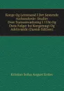 Konge Og Lensmand I Det Sextende Aarhundrede: Studier Over Statsomvaeltning I 1536 Og Dens F.lger for Kongemagt Og Adelsvaelde (Danish Edition) - Kristian Sofus August Erslev
