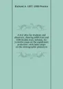 A star atlas for students and observers, showing 6000 stars and 1500 double stars, nebulae, .c. in twelve maps on the equidistant projection: with index maps on the stereographic projection - Richard A. Proctor