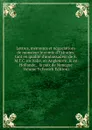 Lettres, memoires et negociations de monsieur le comte d.Estrades: tant en qualite d.ambassadeur de S.M.T.C. en Italie, en Angleterre, . en Hollande, . la paix de Nimegue Volume 9 (French Edition) - 