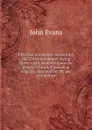 Practical discourses concerning the Christian temper: being thirty-eight sermons upon the practical heads of practical religion, designed for the use of families - Evans John