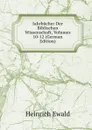 Jahrbucher Der Biblischen Wissenschaft, Volumes 10-12 (German Edition) - Ewald Heinrich