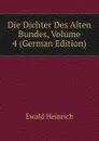 Die Dichter Des Alten Bundes, Volume 4 (German Edition) - Ewald Heinrich