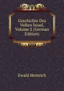 Geschichte Des Volkes Israel, Volume 2 (German Edition) - Ewald Heinrich