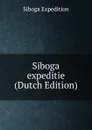 Siboga expeditie (Dutch Edition) - Siboga Expedition