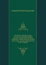 The History of the Buccaneers of America: Containing Detailed Accounts of Those Bold and Daring Freebooters; Chiefly Along the Spanish Main, in the . Sea, Succeeding the Civil Wars in England - Alexandre Olivier Exquemelin