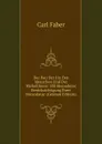 Der Bau Der Iris Des Menschen Und Der Wirbelthiere: Mit Besonderer Berucksichtigung Ihrer Musculatur (German Edition) - Carl Faber