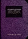 The foundation of the Hospital and Free school of King Charles II., Oxmantown Dublin: commonly called the Blue coat school : with notices of some of . foundation, 1668 to 1840, when its governmen - Frederick Richard Falkiner